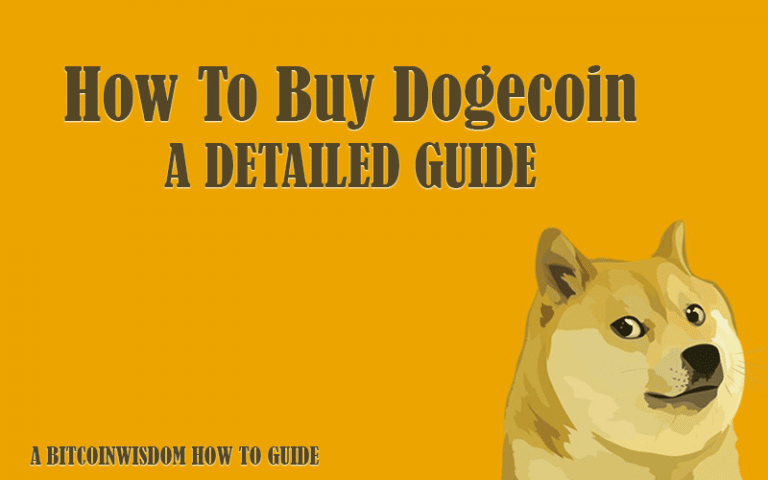 How to Buy Dogecoin? | A Dogecoin Buying Guide | Bitcoinwisdom